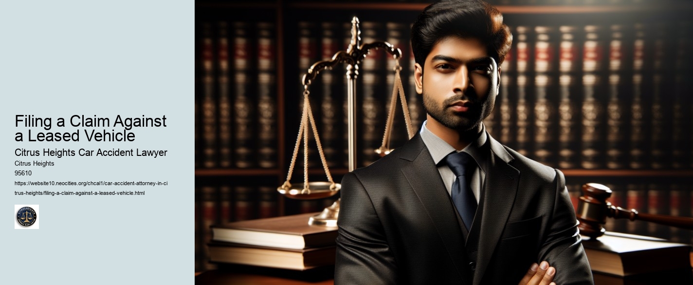 Filing a Claim Against a Leased Vehicle