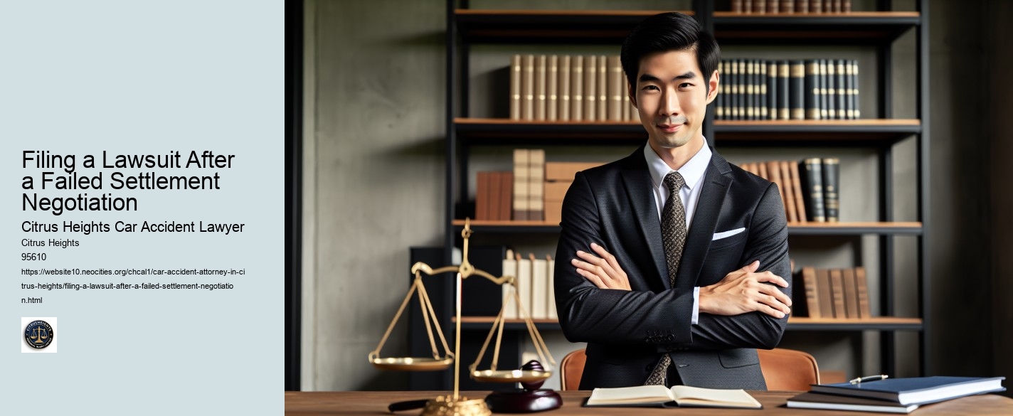 Filing a Lawsuit After a Failed Settlement Negotiation