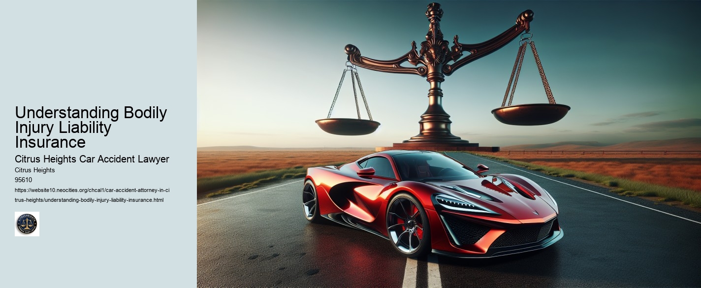Understanding Bodily Injury Liability Insurance